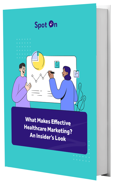 What Makes Effective Healthcare Marketing