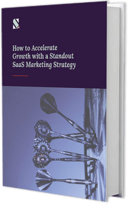 How to Accelerate Growth With a Standout SaaS Marketing Strategy